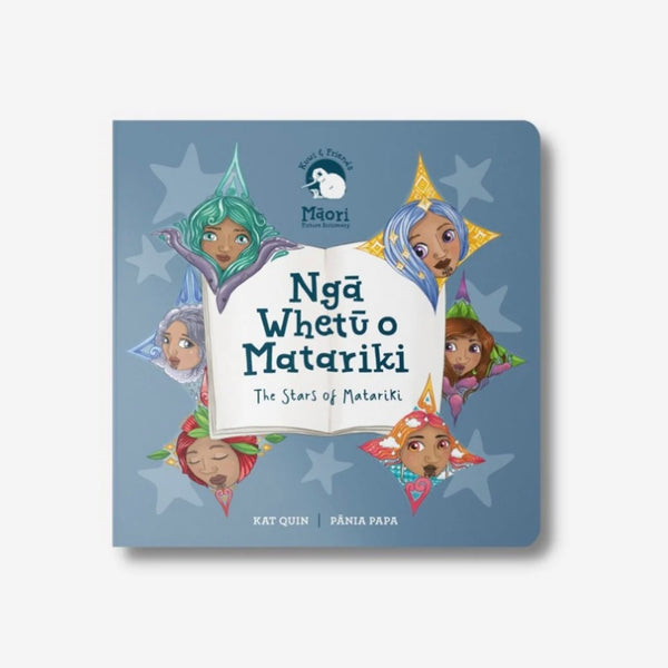 "Nga Whetu o Matariki" The Stars of Matariki Board Book