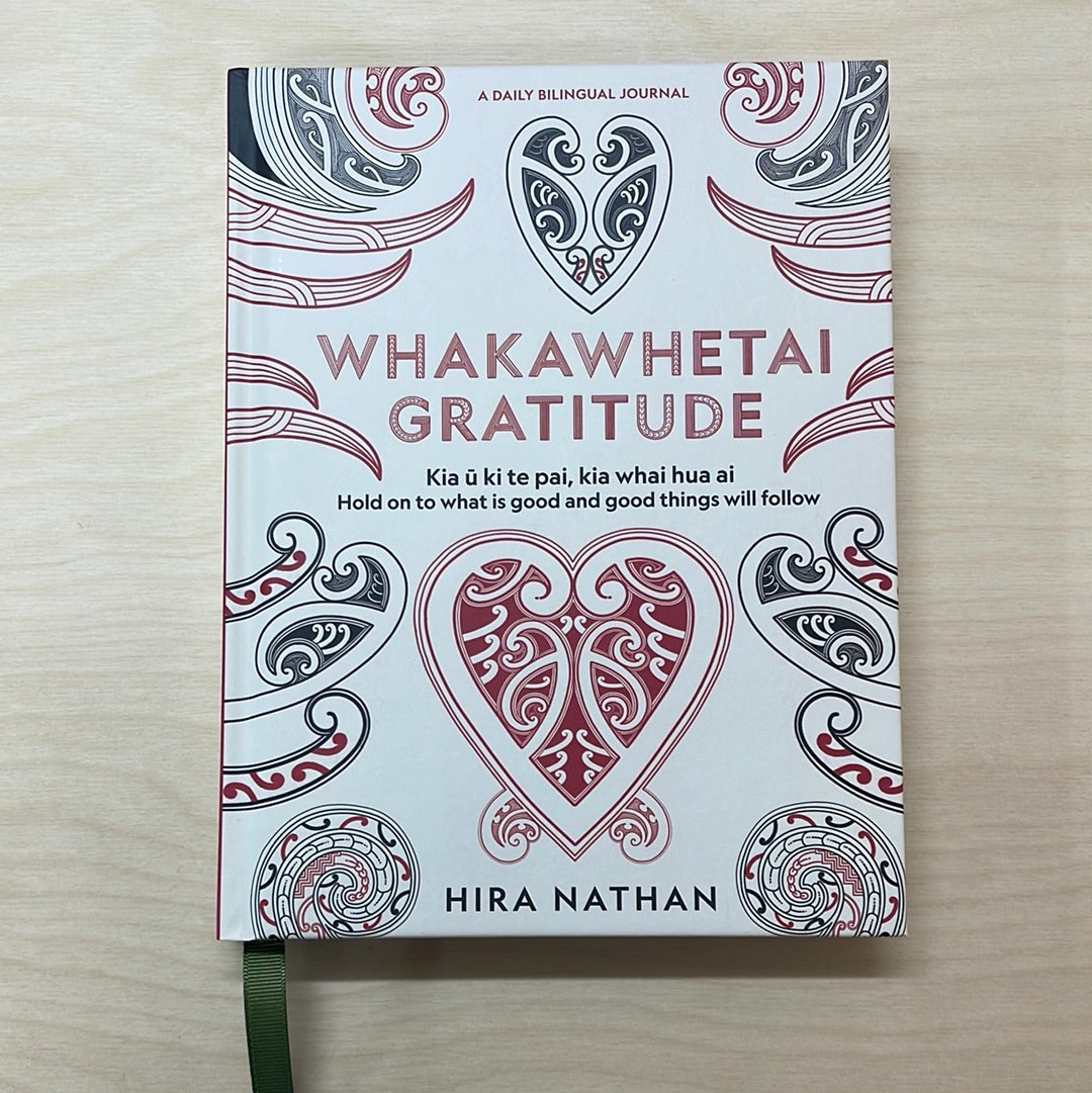 "Whakawhetai Gratitude Journal" by Hira Nathan